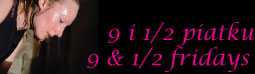 9&1/2fridays